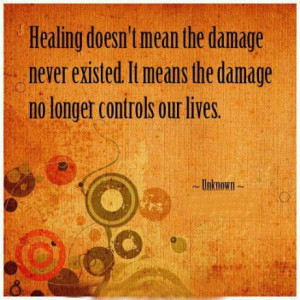 Healing doesn't mean the damage never existed, it means the damage no ...