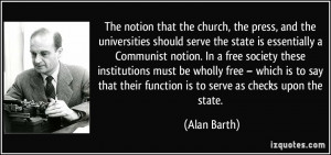 quote-the-notion-that-the-church-the-press-and-the-universities-should ...