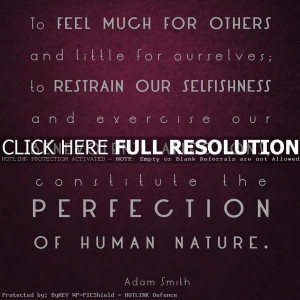 adam smith, quotes, sayings, perfection, human nature
