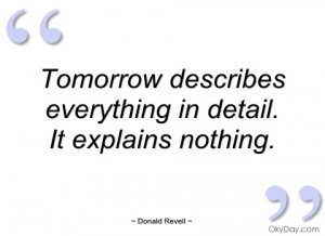 tomorrow describes everything in detail donald revell