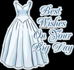 Best Wishes On Your Big Day
