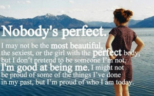 perfect-body-but-I-dont-pretend-to-be-someone-Im-not_-Im-good-at-being ...