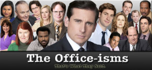 The Office-isms: Meme-isms