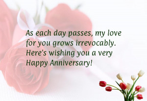 ... you grows irrevocably. Here's wishing you a very Happy Anniversary