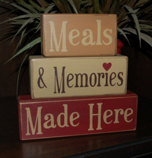 Meals And Memories Made Here Wood Sign Shelf by SimpleBlockSayings, $ ...