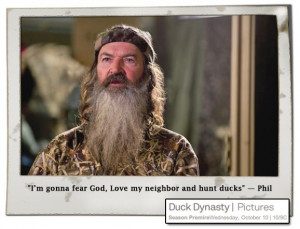 Duck Commander - I'm gonna Fear God, Love My Neighbor and Hunt Ducks ...