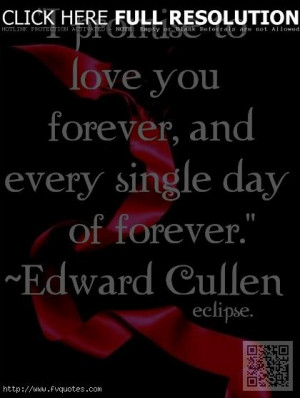 Famous Edward Cullen Quotes, Best, Movie, Sayings, Love You