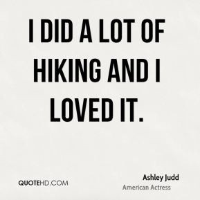 ashley-judd-ashley-judd-i-did-a-lot-of-hiking-and-i-loved.jpg