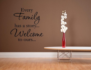 ... story-Welcome-to-ours-Vinyl-wall-decals-quotes-sayings-words-On.jpg