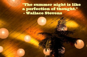 Summer, quotes, sayings, summer night, perfect
