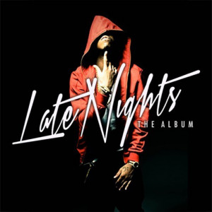 Straight Fresh | Jeremih – Late Nights: The Album (Artwork ...