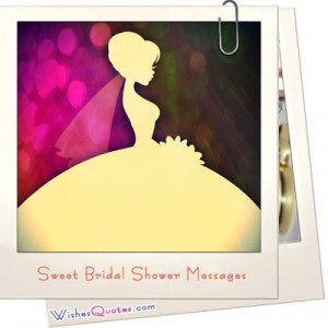Sweet Bridal Shower Messages – What to Write in a Bridal Shower Card