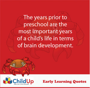 childup early learning quote 101 the years prior preschool