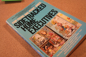 Sidetracked Home Executives....