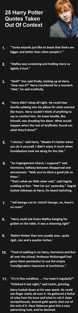 25 Harry Potter Quotes Taken Out Of Context. #7 Is Priceless.