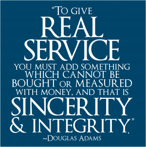 Integrity Quotes This is a quote that i came