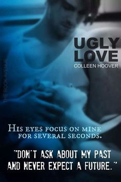 ugly love by colleen hoover more hoover quotes hoover book uglies love ...
