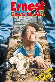 Ernest Goes to Jail (1990) Poster