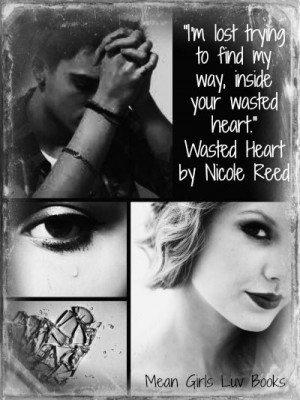 Wasted Heart by Nicole Reed