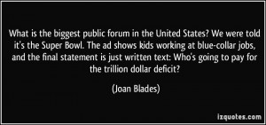 More Joan Blades Quotes