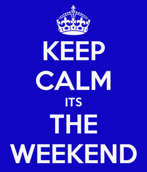 t600-keep-calm-its-the-weekend-4.png