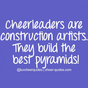 ... Quotes, Construction Artists, Cheerleading Cheer, Cheerleading Quotes