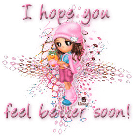 Hope You Feel Better Soon! ~ Get Well Soon Quote
