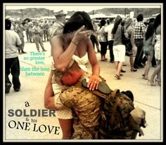 ... soldier and his one love/ military wife love quote/ army, navy, air