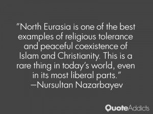 North Eurasia is one of the best examples of religious tolerance and ...