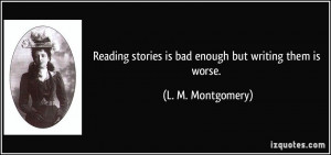 More L. M. Montgomery Quotes
