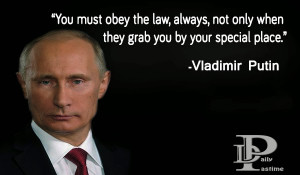 Wise And Famous Quotes of Vladimir Putin