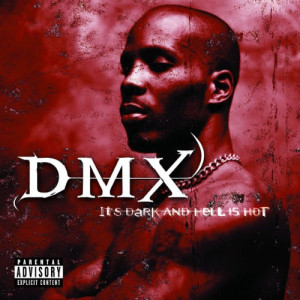 DMX It's Dark & Hell Is Hot Album Cover