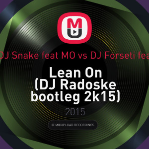 Major Lazer & DJ Snake feat MO vs DJ Forseti feat David Iglesias ...