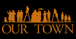Thornton Wilder Our Town our town by thornton wilder