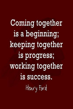 Inspirational Quotes About Coming Together