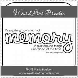 WORD ART: Memory Quote Word Art Freebie