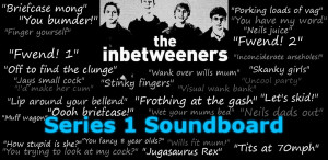 review a soundboard of 31 quotes from the inbetweeners series