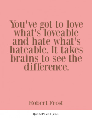quotes by robert frost robert frost love robert frost quote poems by ...