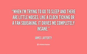 quote james lafferty when im trying to go to sleep 22878 png