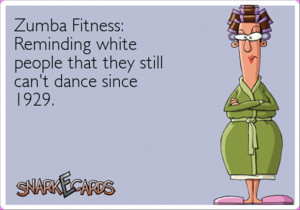 zumba funny quotes zumba produces results