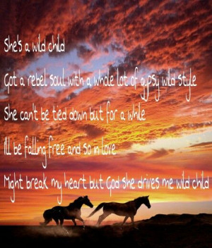 Wild Child lyrics by Kenny Chesney: Rebel Soul