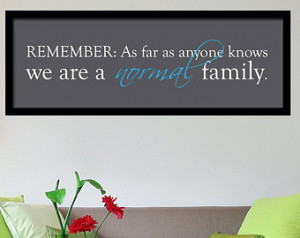 POSTER: Normal Family 36x 12 Poster - Funny Poster, Humorous Quotes ...