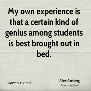 My own experience is that a certain kind of genius among students is ...