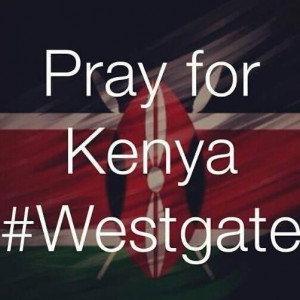 Pray for Kenya #Westgate