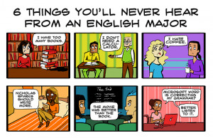 tetragona:6 things you’ll never hear from an english major