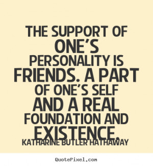 inspirational quotes about friendship and support