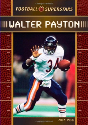 Quotes Temple Walter Payton Quotes