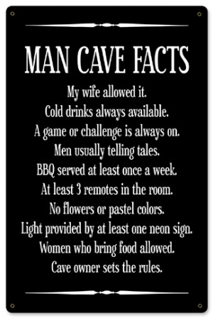 Man Cave Facts Metal Sign