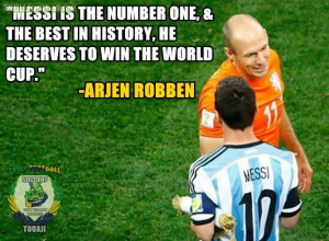 ARJEN ROBBEN on Leo Messi