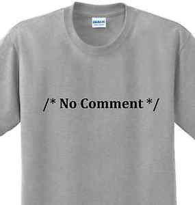 ... -Funny-Sayings-Computer-Programming-Geek-Humor-Nerd-Tee-Tech-T-shirt